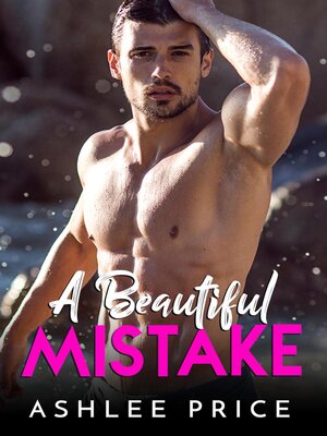 cover image of A Beautiful Mistake